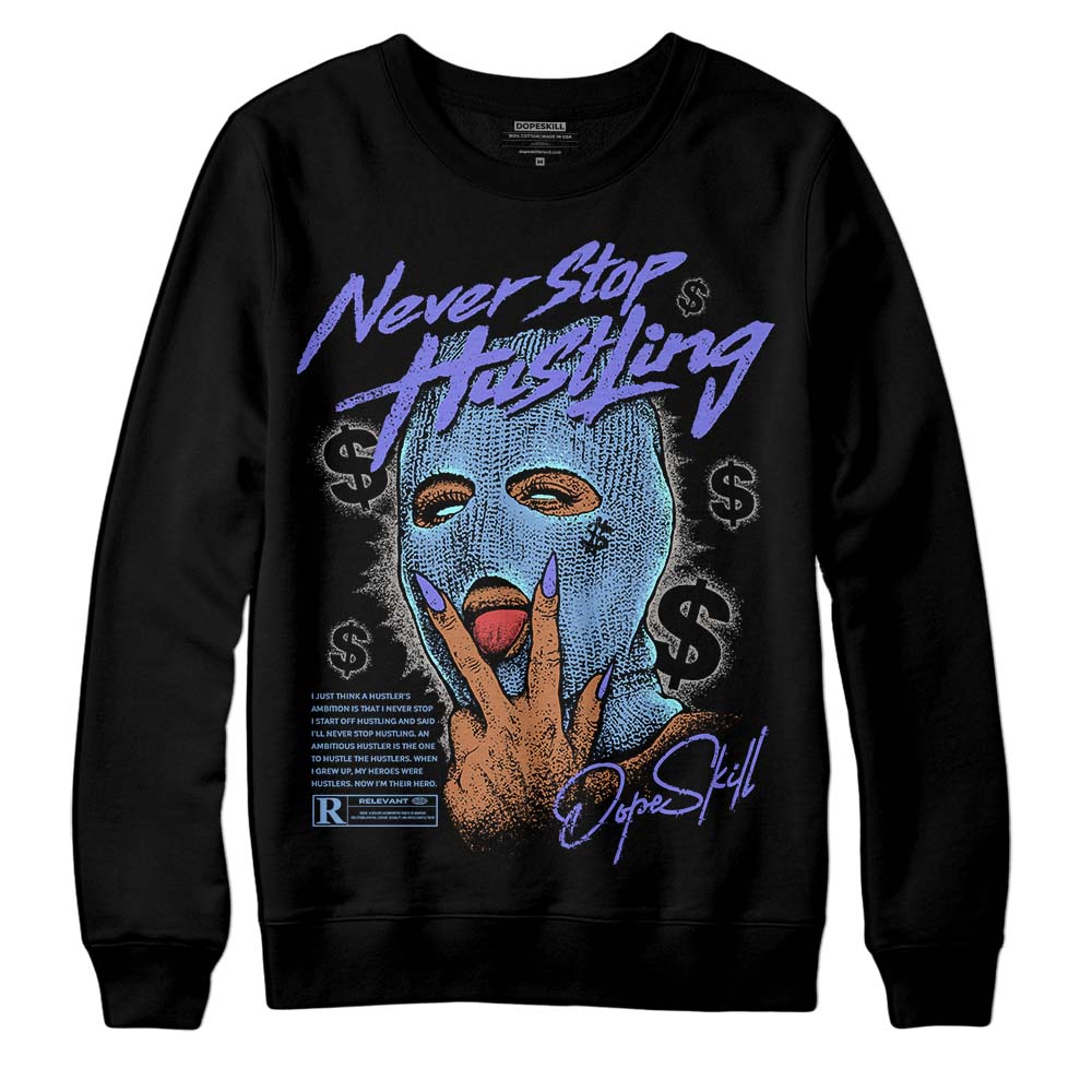 University Blue Collection superstreetwear Sweatshirt Never Stop Hustling Graphic