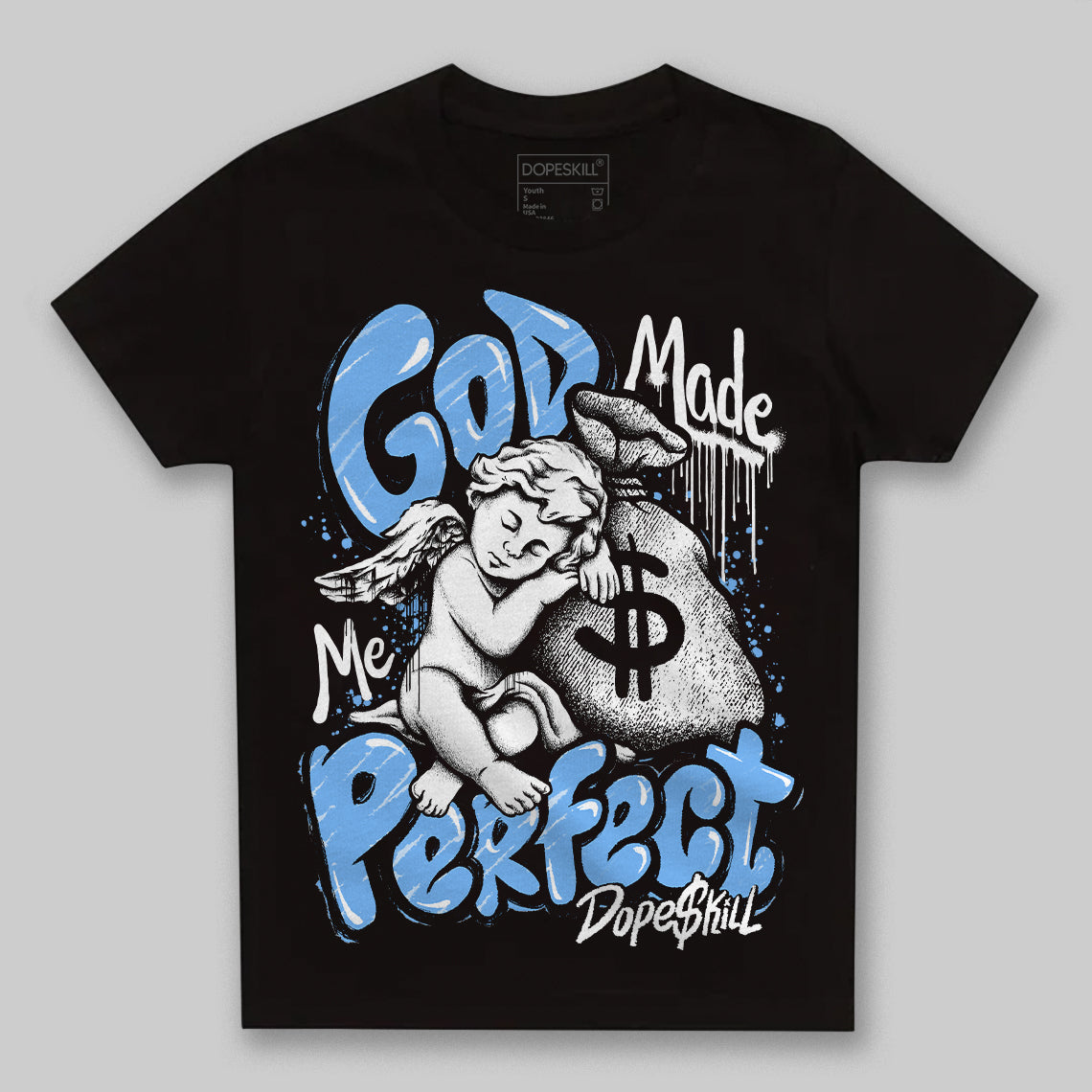 Powder Blue 9s superstreetwear Toddler Kids T-shirt God Made Me Perfect Graphic