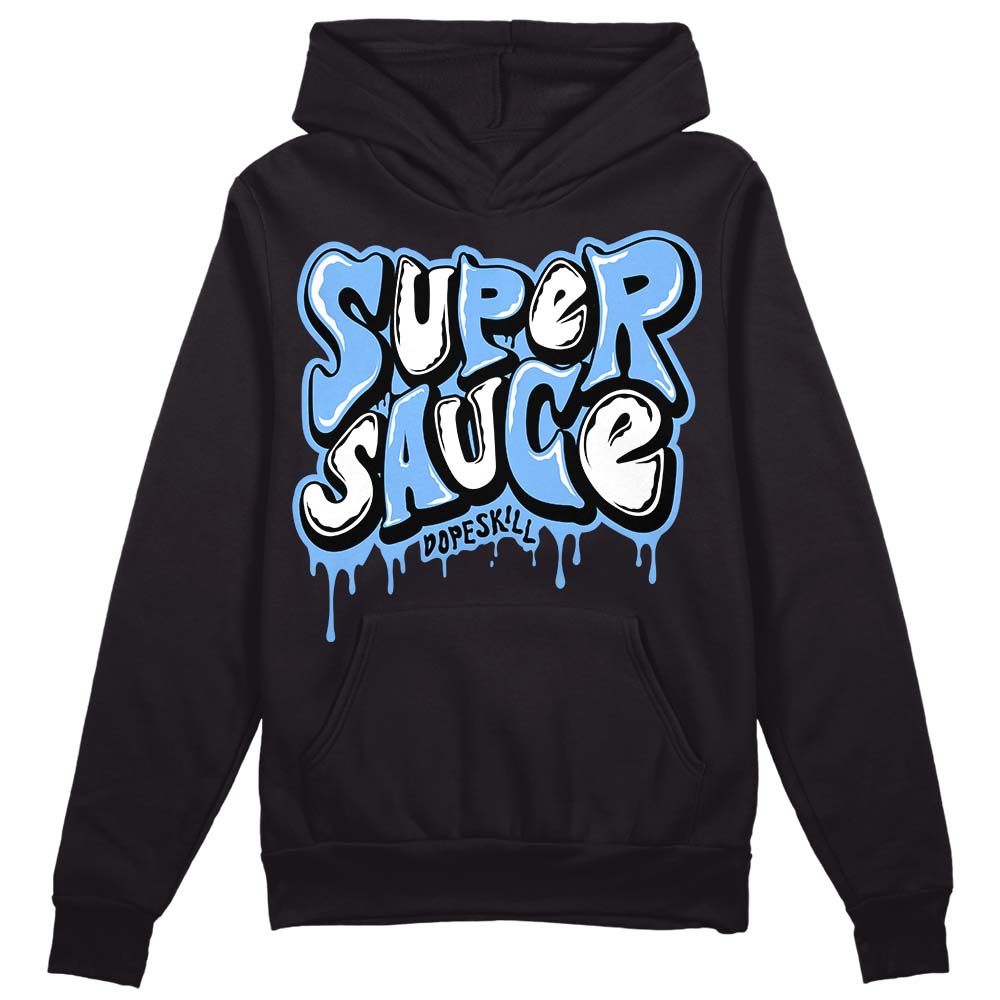 Powder Blue 9s superstreetwear Hoodie Sweatshirt Super Sauce Graphic