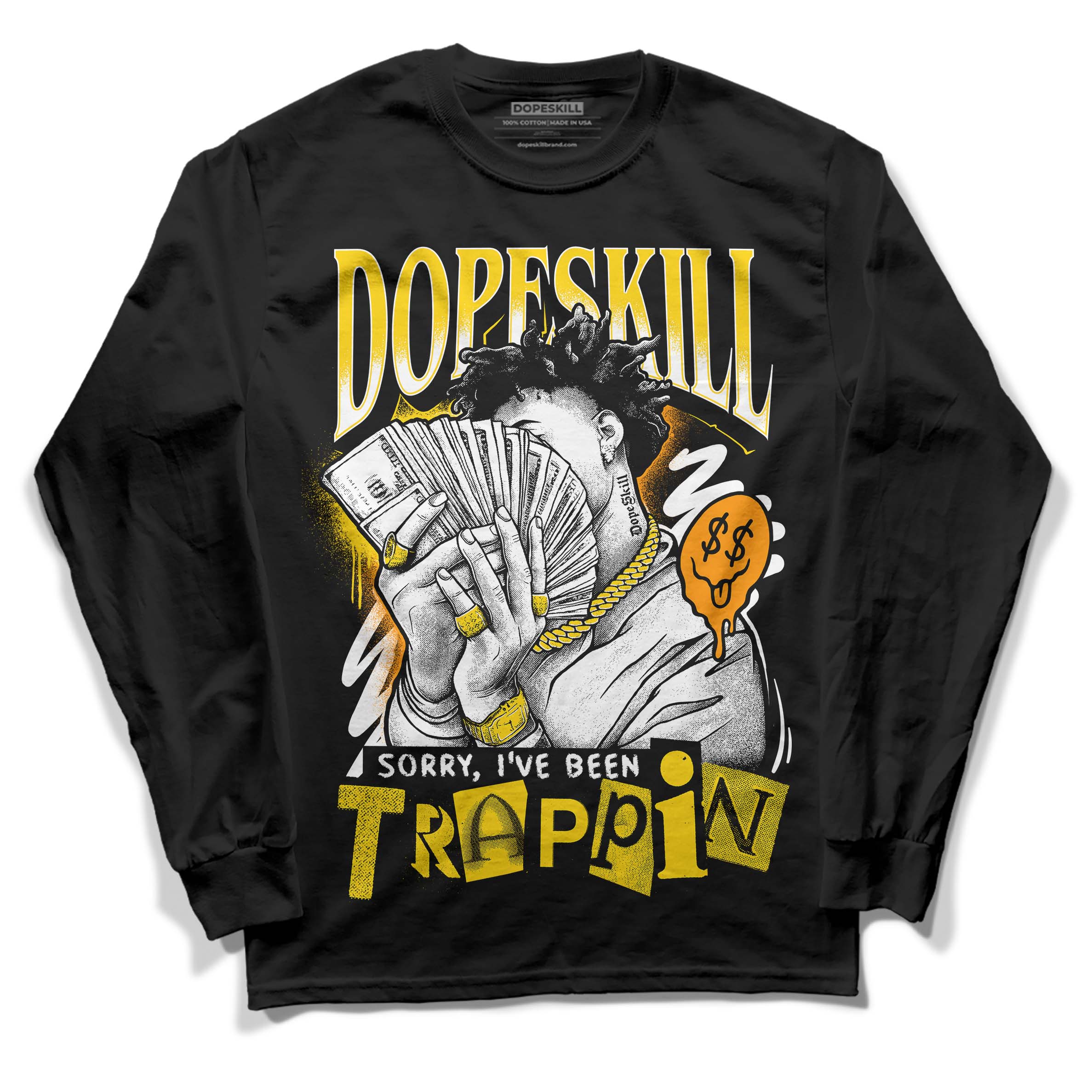 Yellow Ochre 6s superstreetwear Long Sleeve T-Shirt Sorry I've Been Trappin Graphic