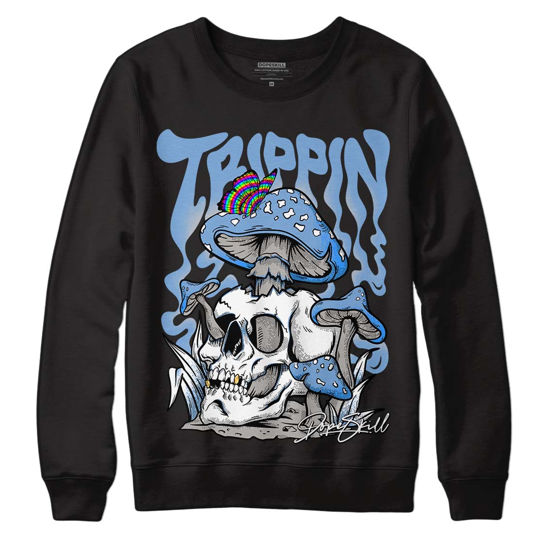 University Blue 5s superstreetwear Sweatshirt Trippin Graphic