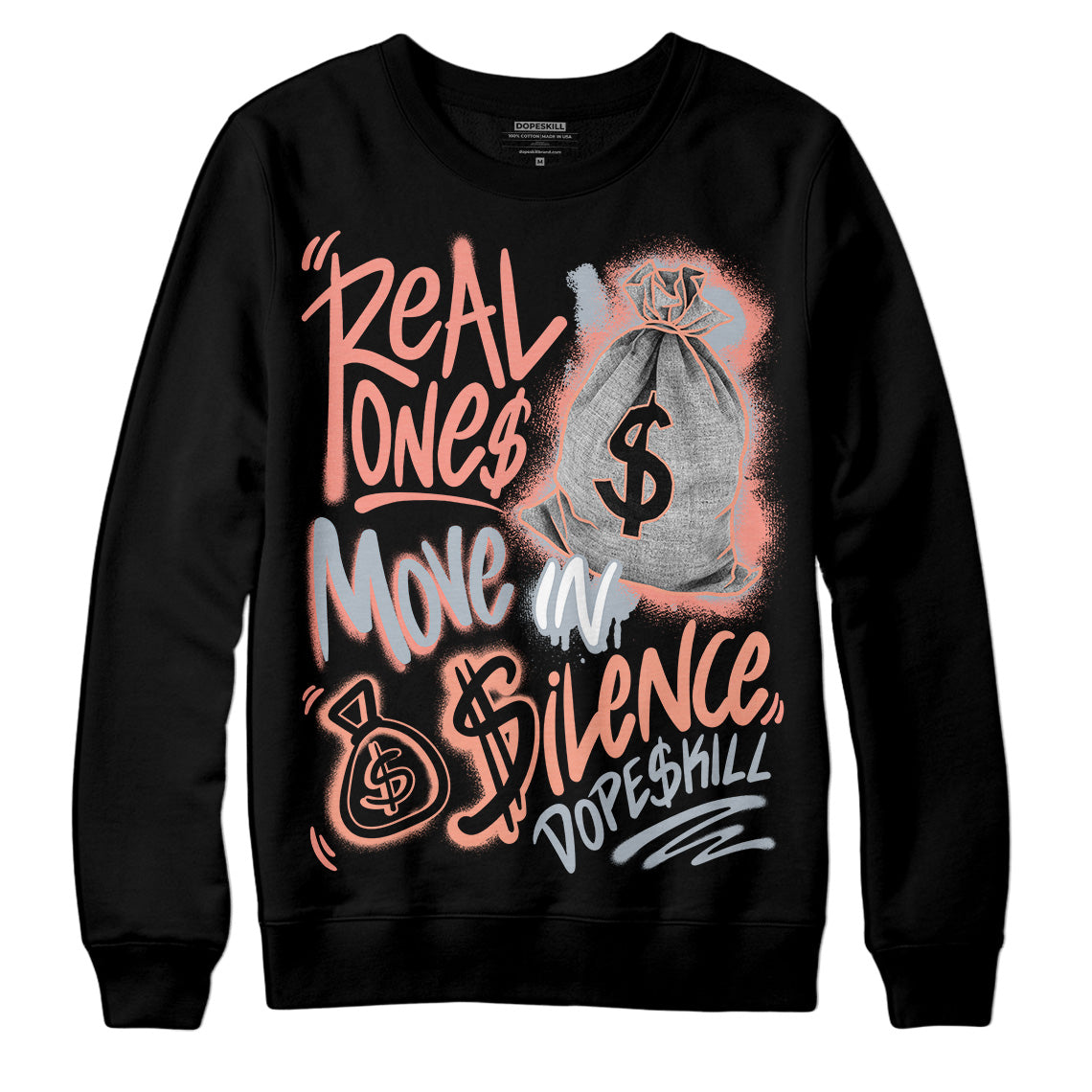 Crimson Bliss 5s superstreetwear Sweatshirt Real Ones Move In Silence Graphic