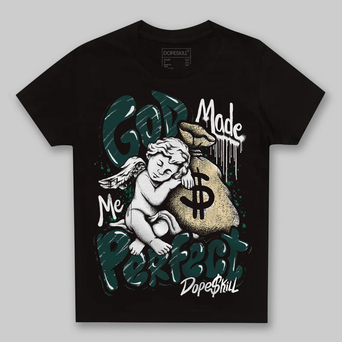 Oxidized Green 4s superstreetwear Toddler Kids T-shirt God Made Me Perfect Graphic