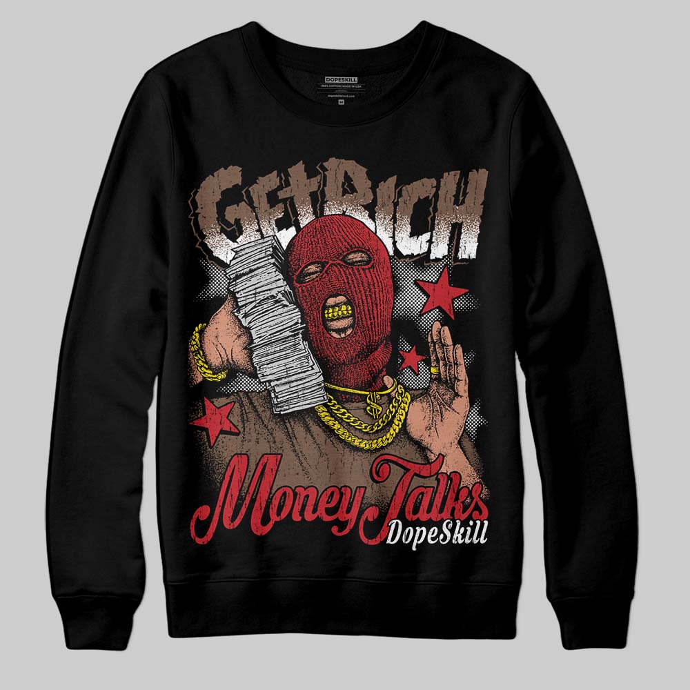 Olive 9s superstreetwear Sweatshirt Get Rich Graphic