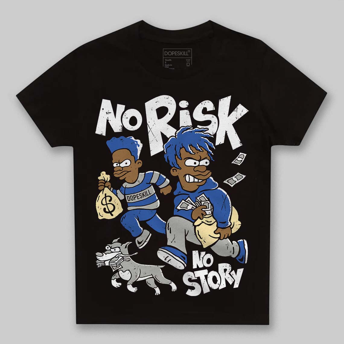 Lucky Shorts 3s superstreetwear Toddler Kids T-shirt No Risk No Story Graphic