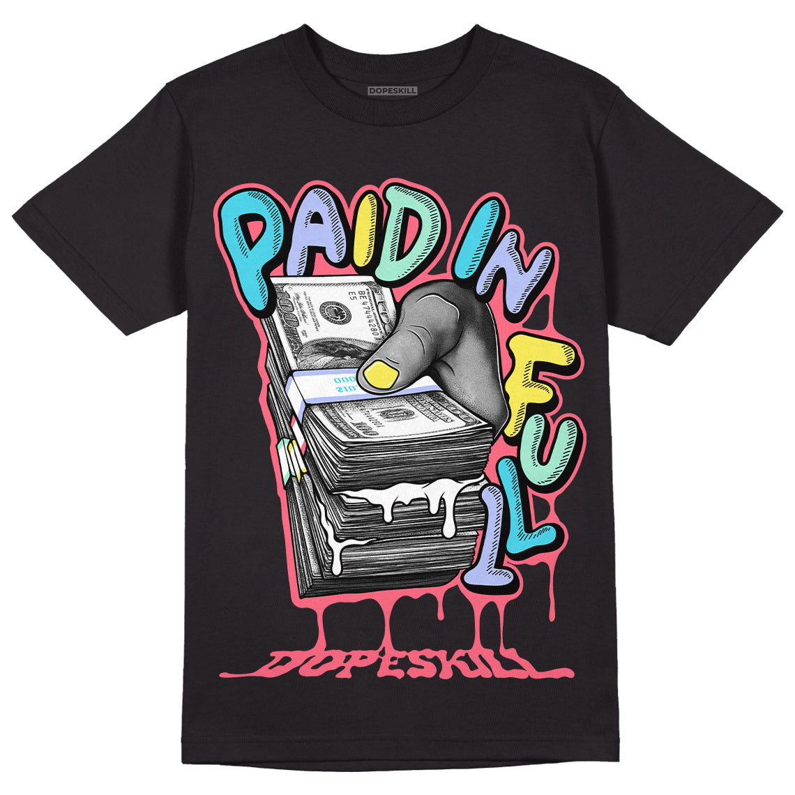 Candy Easter Dunk Low superstreetwear T-Shirt Paid In Full Graphic
