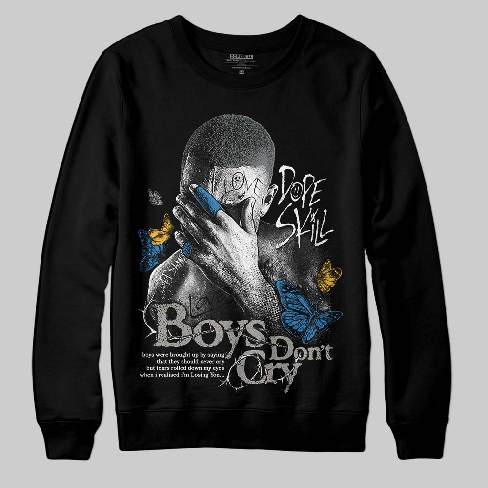 Cool Grey 9s superstreetwear Sweatshirt Boys Don't Cry Graphic