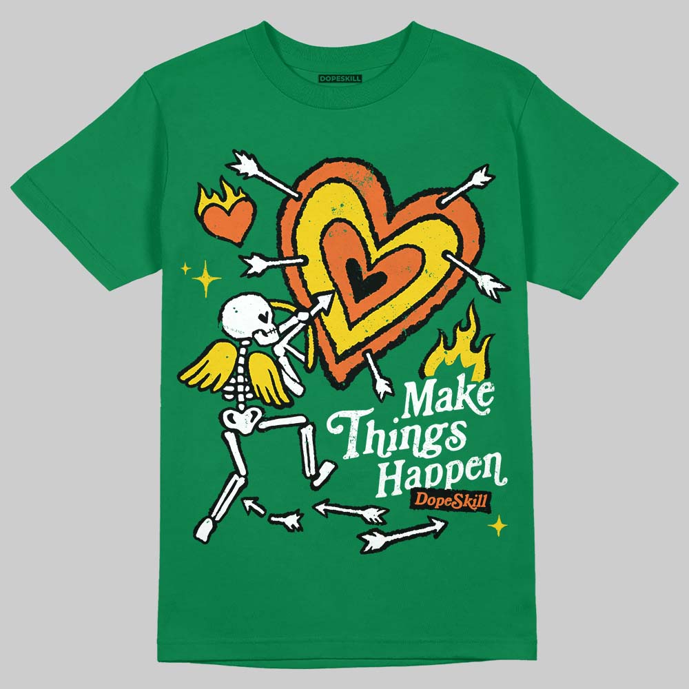 Green Collection superstreetwear T-Shirt Make Things Happen Graphic