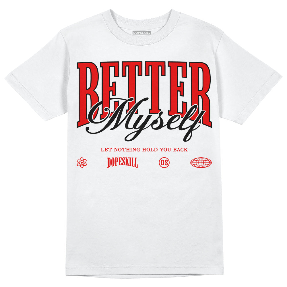 Cherry 12s superstreetwear T-Shirt Better Myself Graphic