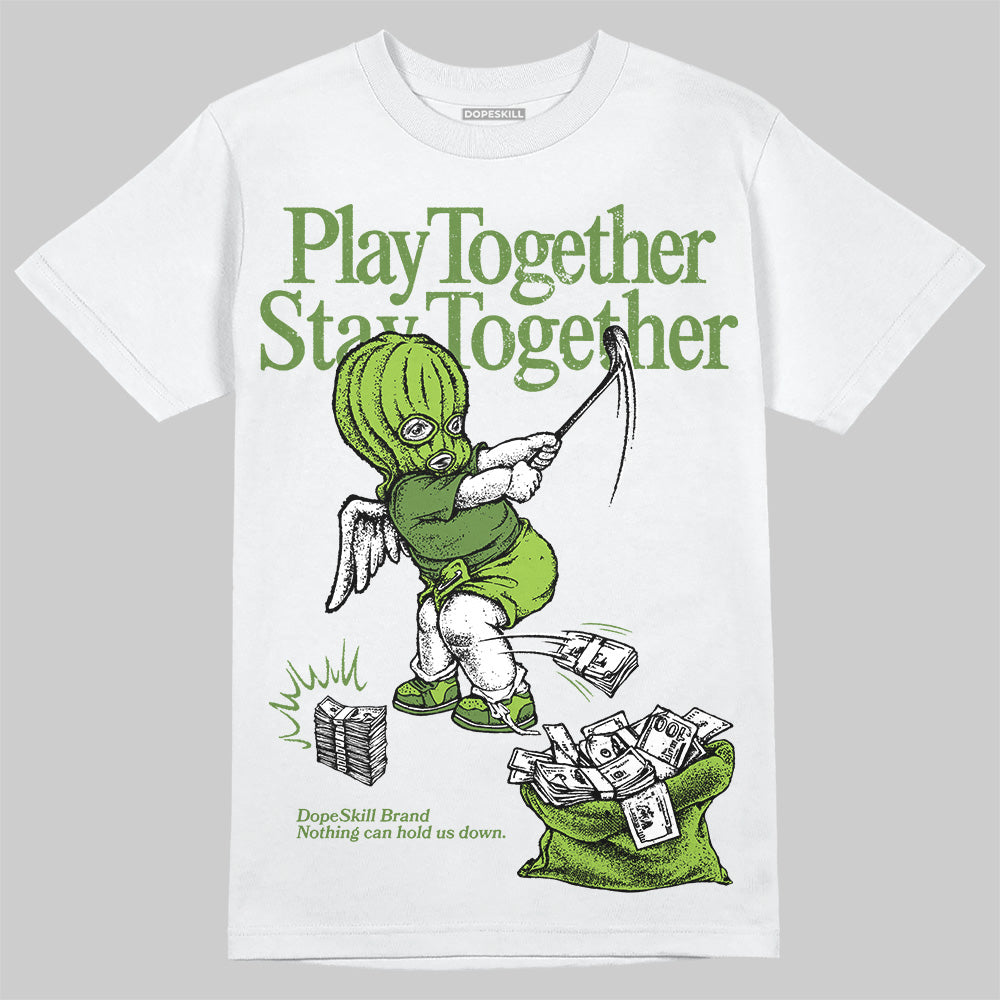 Dunk 'Chlorophyll' superstreetwear T-Shirt Play together,Stay together Graphic