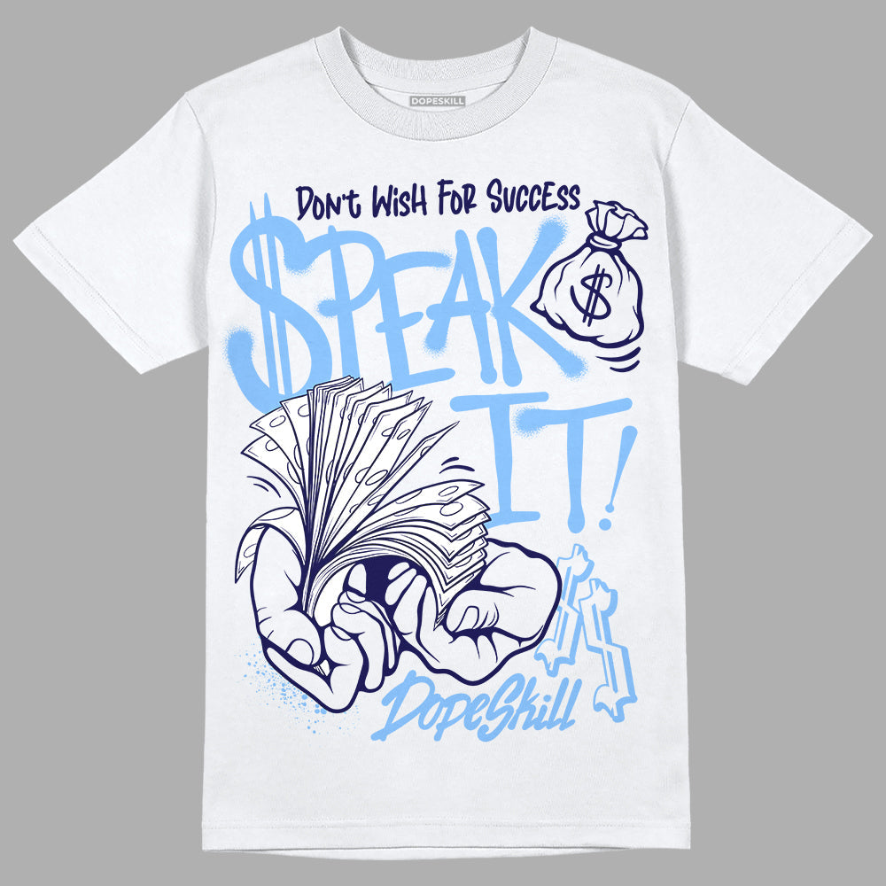 Powder Blue 9s superstreetwear T-Shirt Speak It Graphic