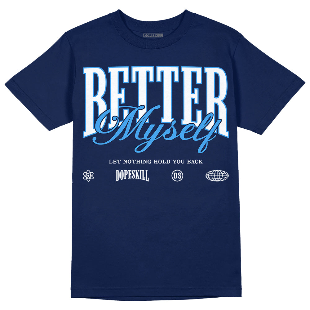 Midnight Navy 3s superstreetwear Navy T-shirt Better Myself Graphic