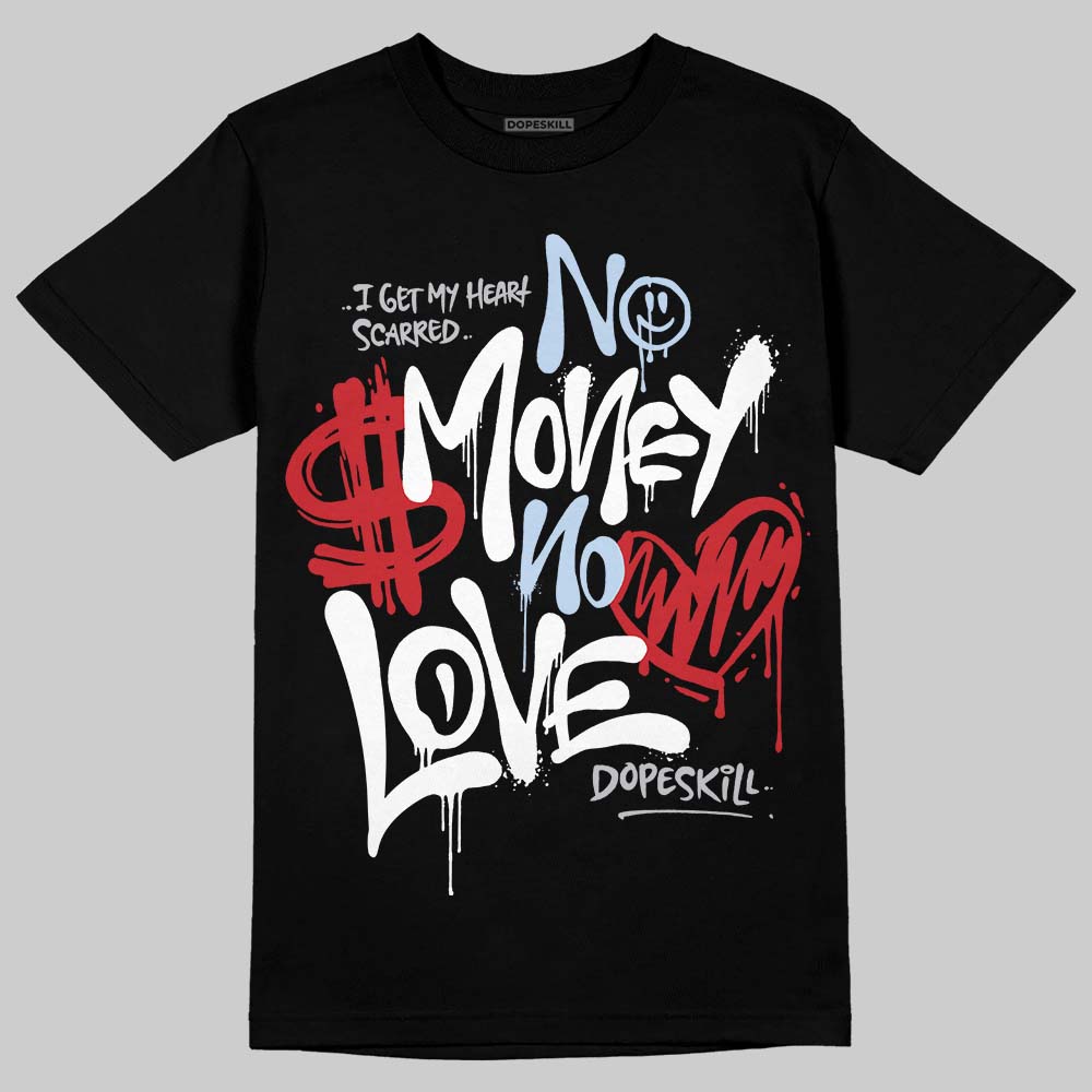 Black Metallic Reimagined 5s superstreetwear T-Shirt No Money No Love Typo Graphic