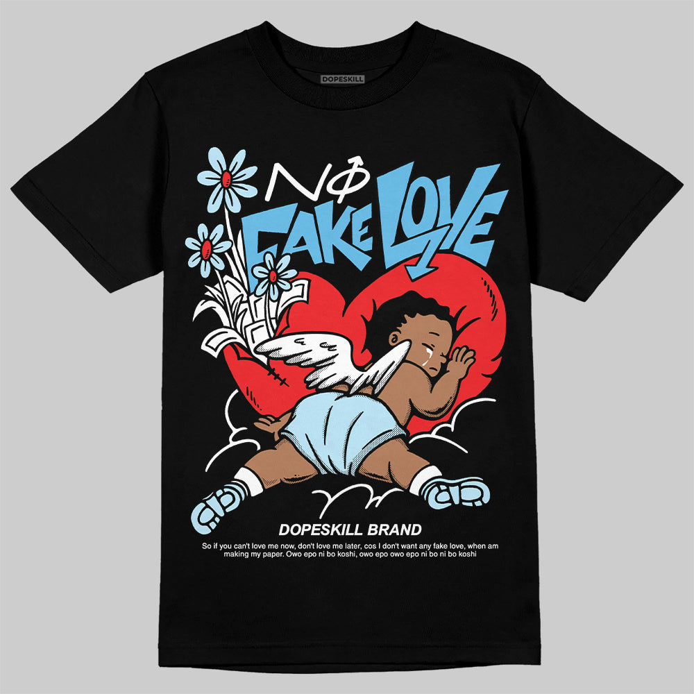 Legend Blue 11s superstreetwear T-Shirt No Fake Love Graphic