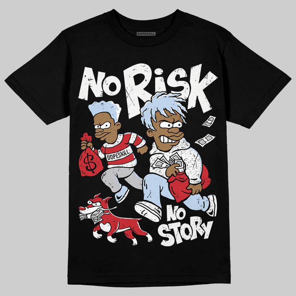 Black Metallic Reimagined 5s superstreetwear T-Shirt No Risk No Story Graphic