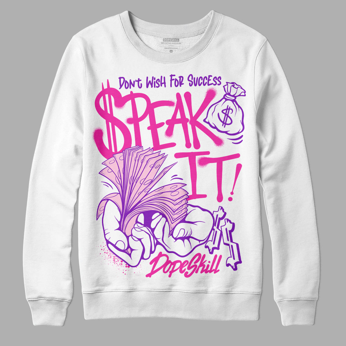 Triple Pink Dunk superstreetwear Sweatshirt Speak It Graphic
