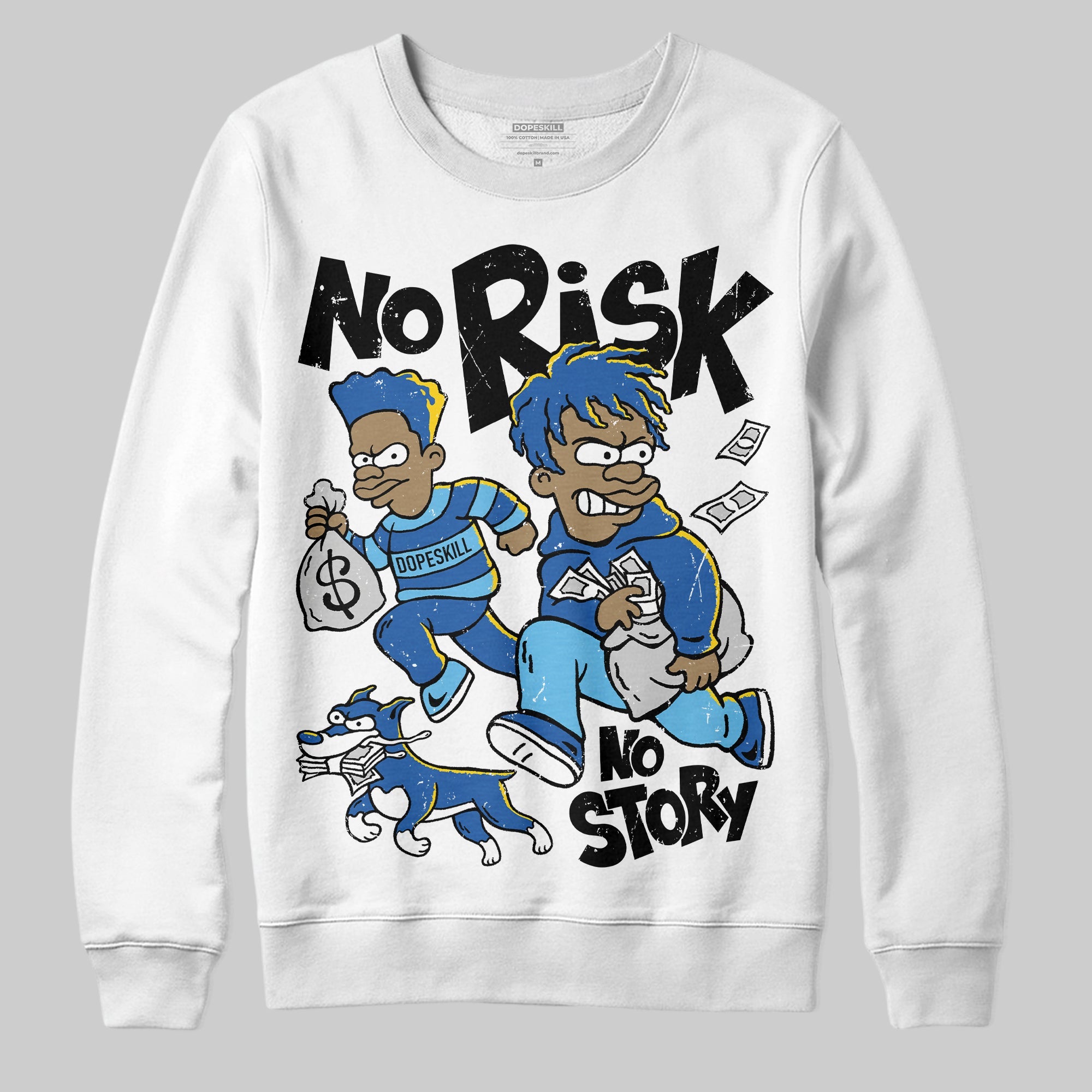 Blueberry 12s superstreetwear Sweatshirt No Risk No Story Graphic