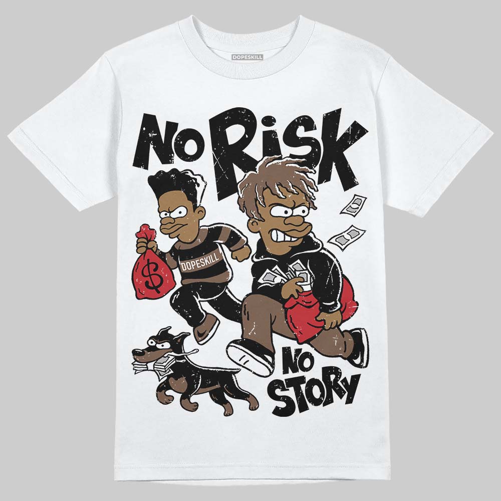 Olive 9s superstreetwear T-Shirt No Risk No Story Graphic