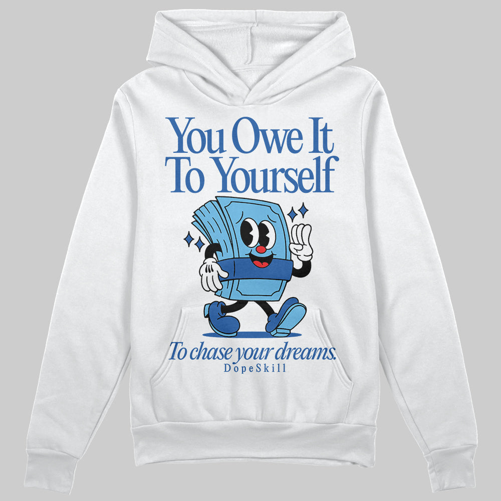Blueberry 12s superstreetwear Hoodie Sweatshirt Owe It To Yourself Graphic