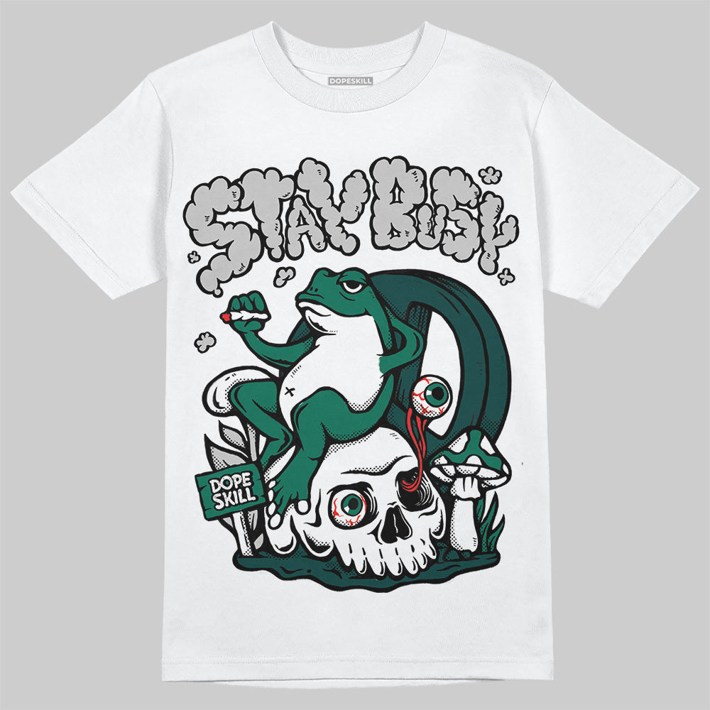 Oxidized Green 4s superstreetwear T-Shirt Stay Busy Graphic