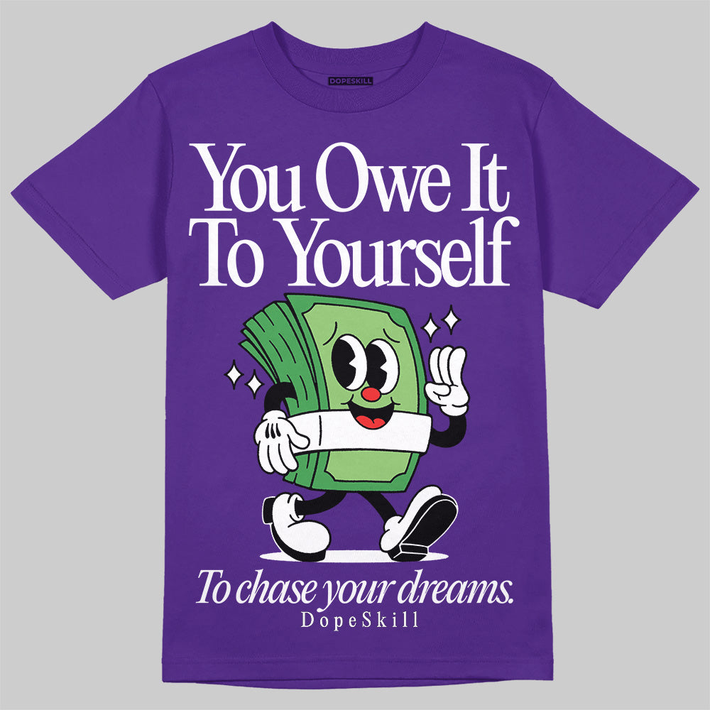 Grape 5s superstreetwear T-Shirt Owe It To Yourself Graphic