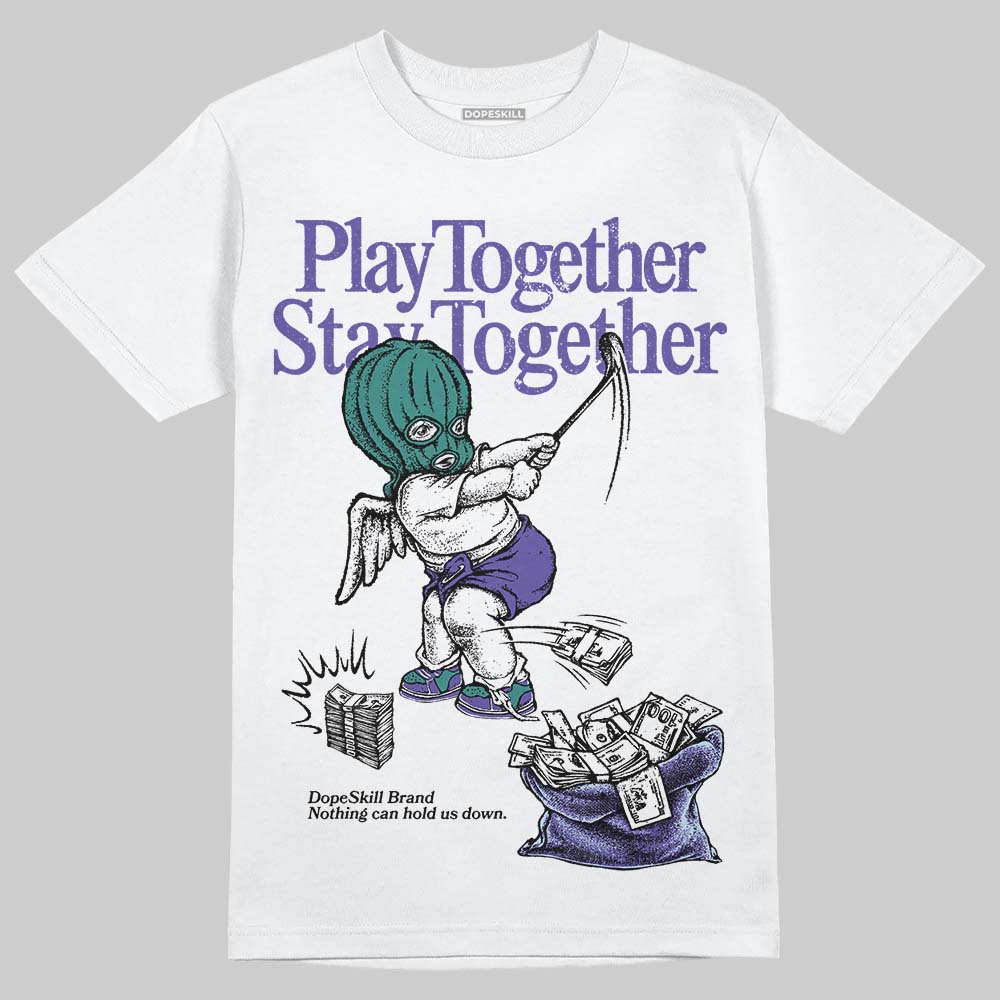 Grape 5s superstreetwear T-Shirt Play together,Stay together Graphic