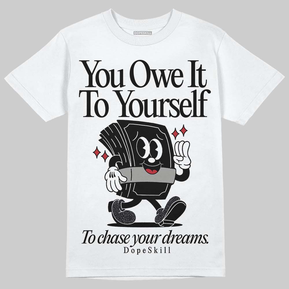 Black Cat 3s superstreetwear T-Shirt Owe It To Yourself Graphic