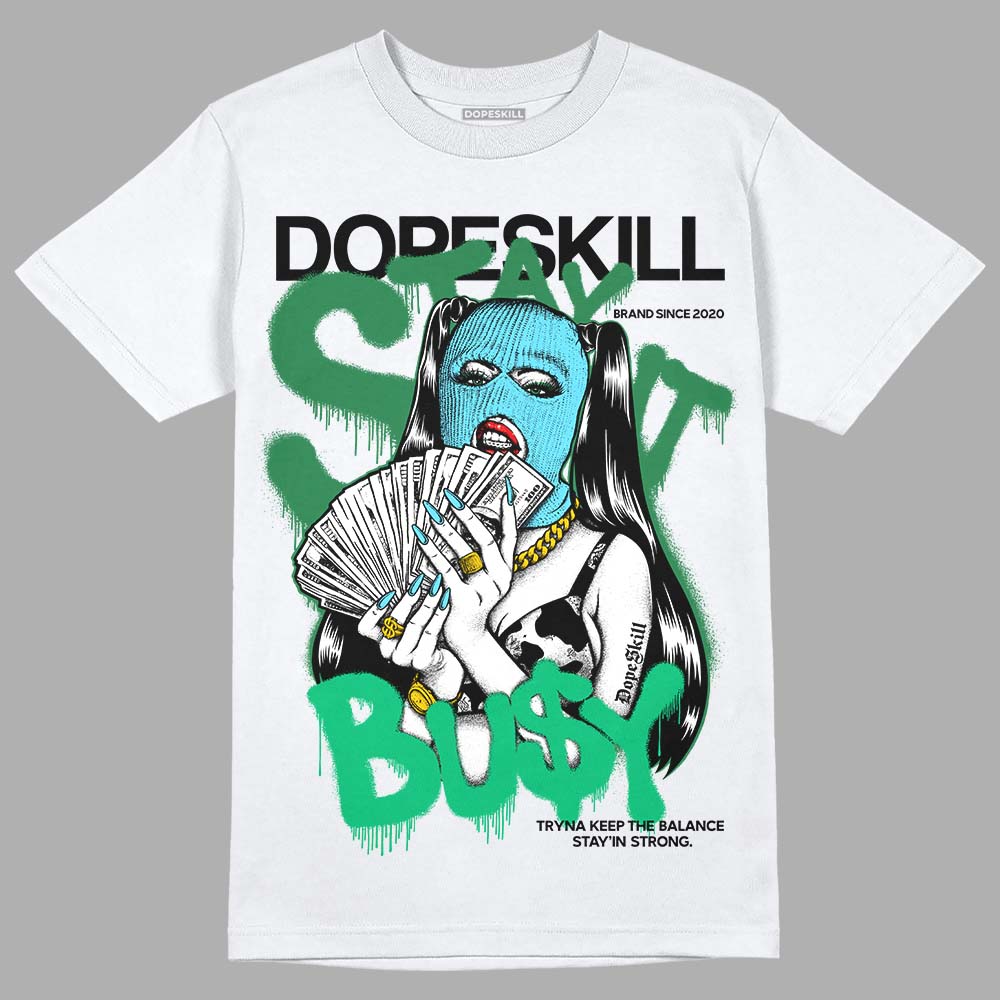 Chunky Dunks superstreetwear T-Shirt Stay It Busy Graphic
