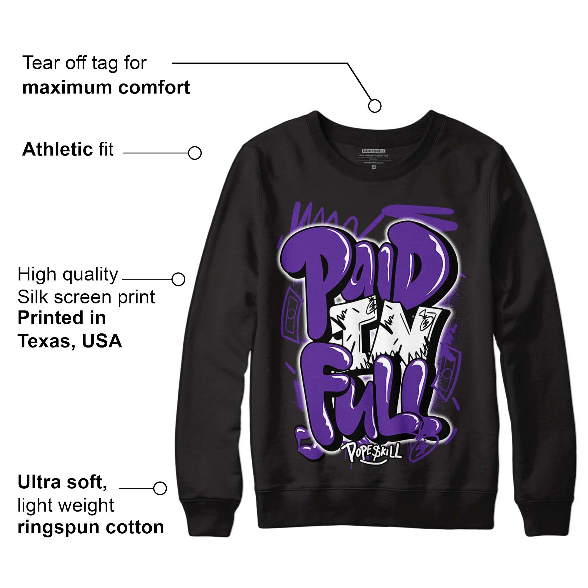 PURPLE Collection superstreetwear Sweatshirt New Paid In Full Graphic