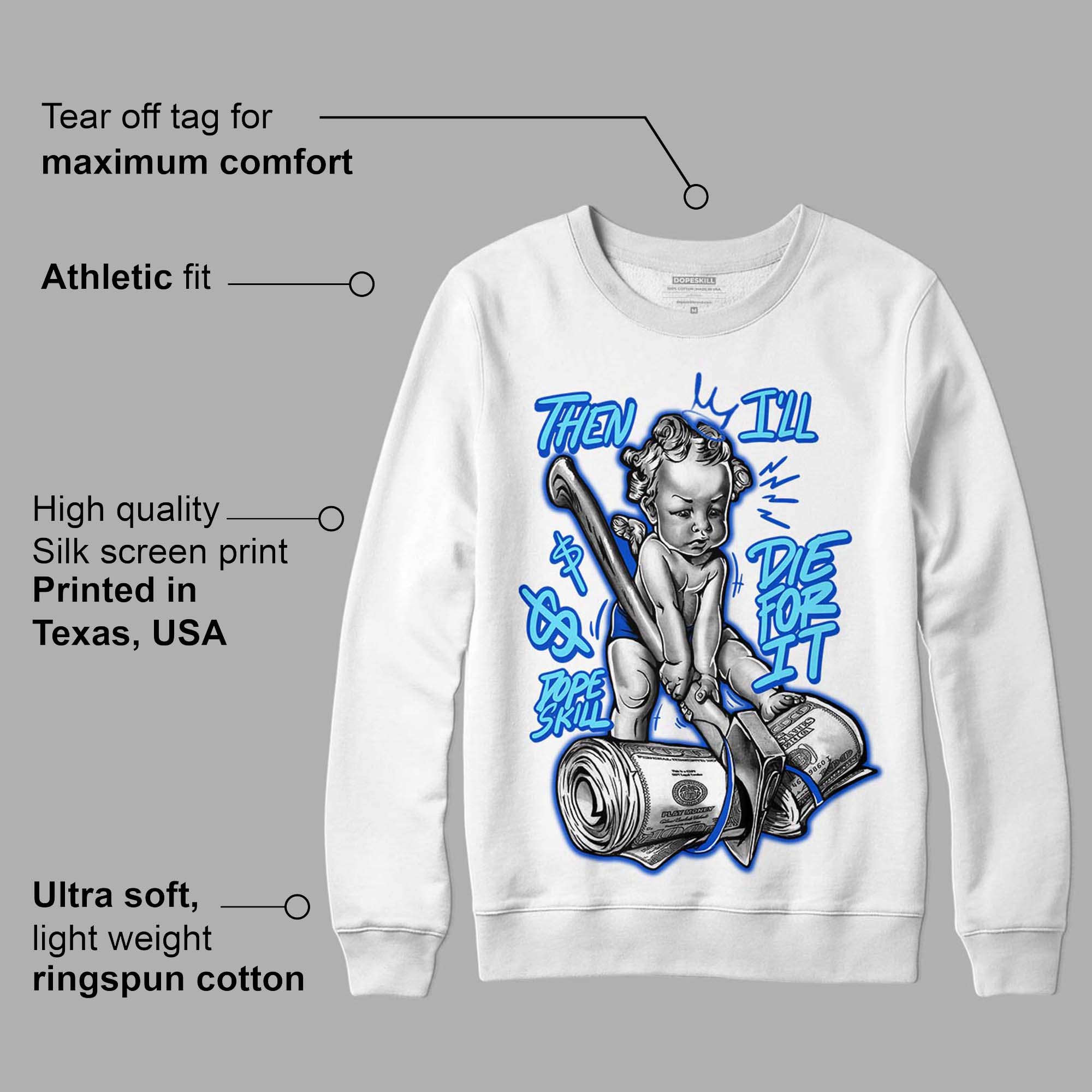 SB Dunk Argon superstreetwear Sweatshirt Then I'll Die For It Graphic
