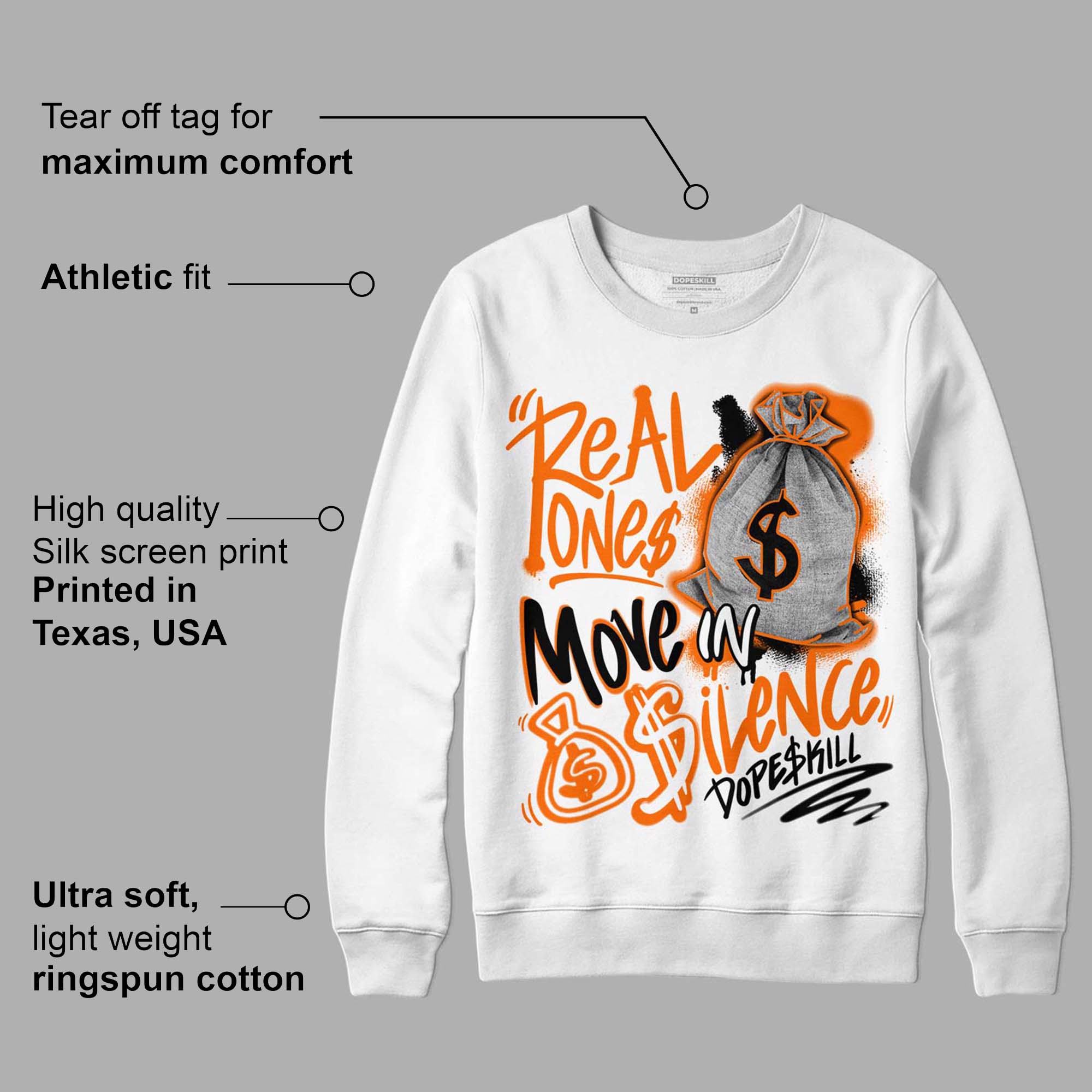 Orange Black White superstreetwear Sweatshirt Real Ones Move In Silence Graphic
