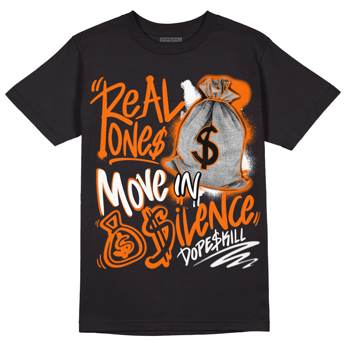 Orange Black White superstreetwear T-Shirt Real Ones Move In Silence Graphic