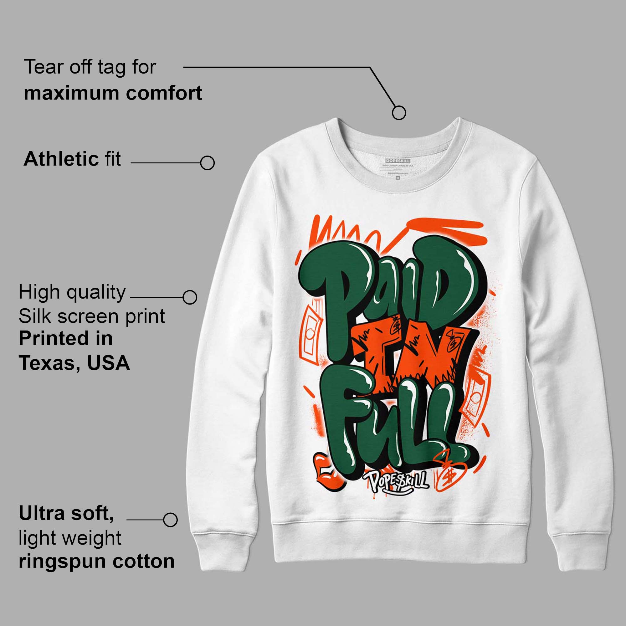 Dunk Low Team Dark Green Orange superstreetwear Sweatshirt New Paid In Full Graphic