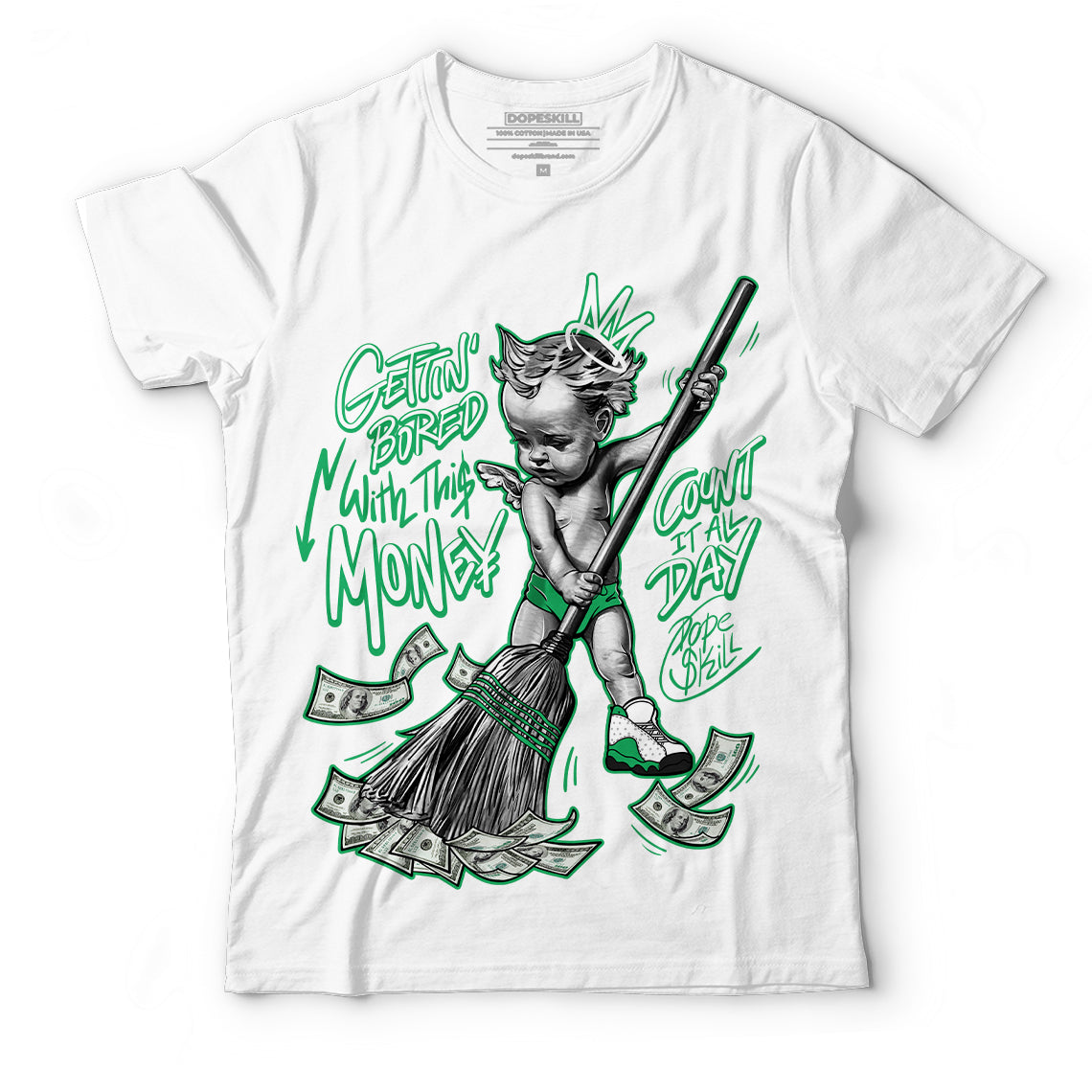 AJ 13 Lucky Green superstreetwear T-Shirt Gettin Bored With This Money Graphic