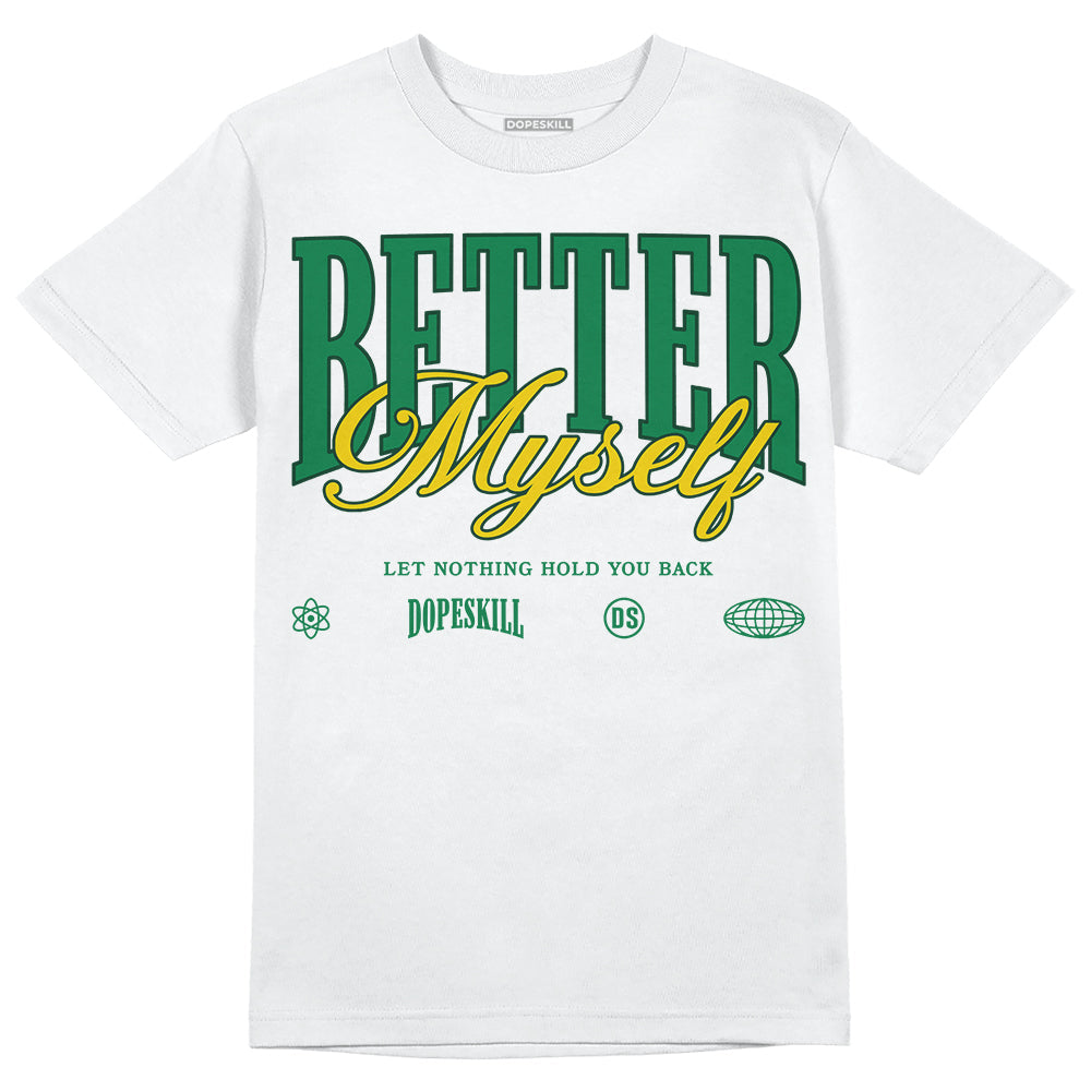 Green Collection superstreetwear T-Shirt Better Myself Graphic
