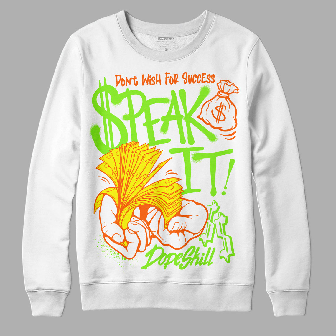 Neon Green Collection superstreetwear Sweatshirt Speak It Graphic