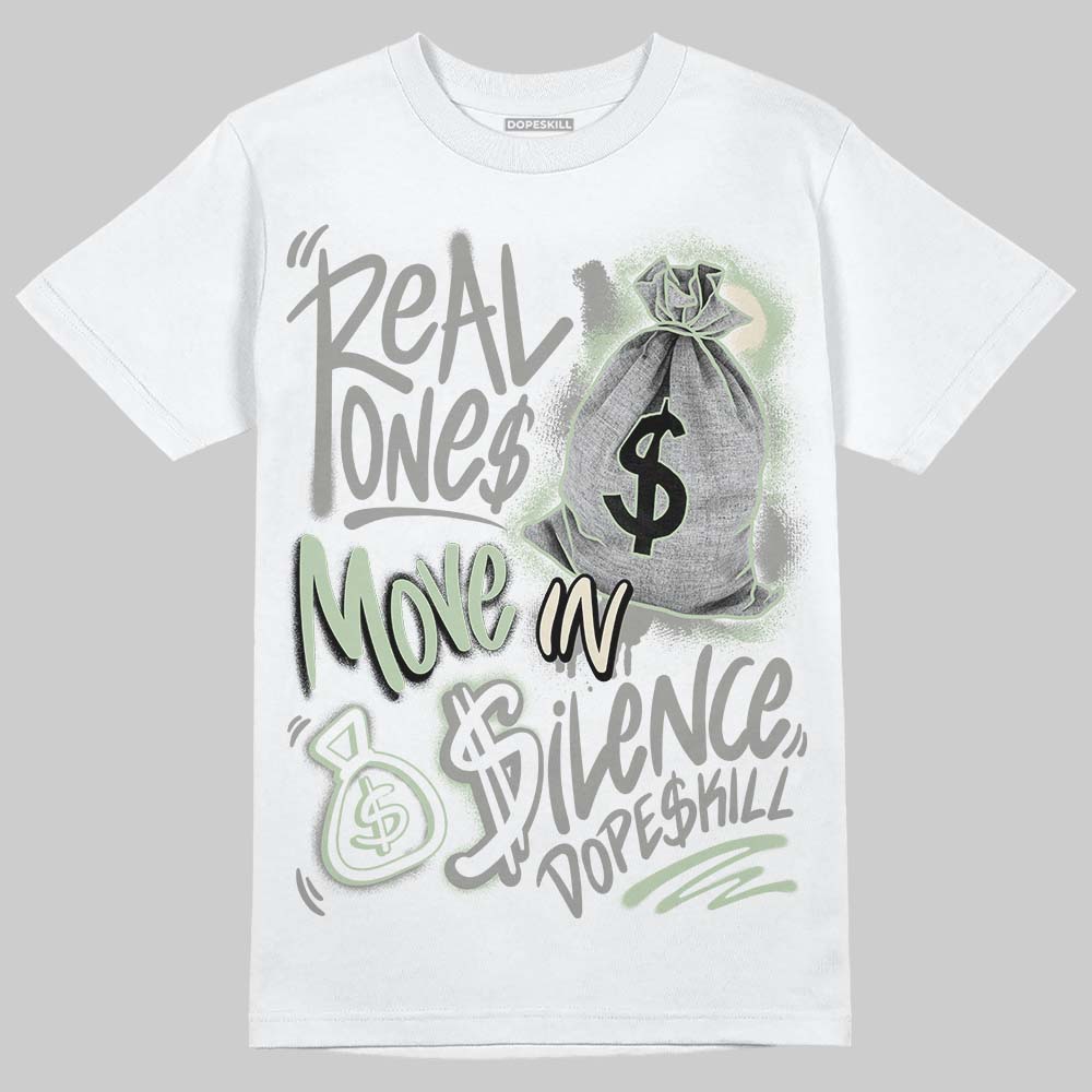Seafoam 4s 2025 superstreetwear T-Shirt Real Ones Move In Silence Graphic
