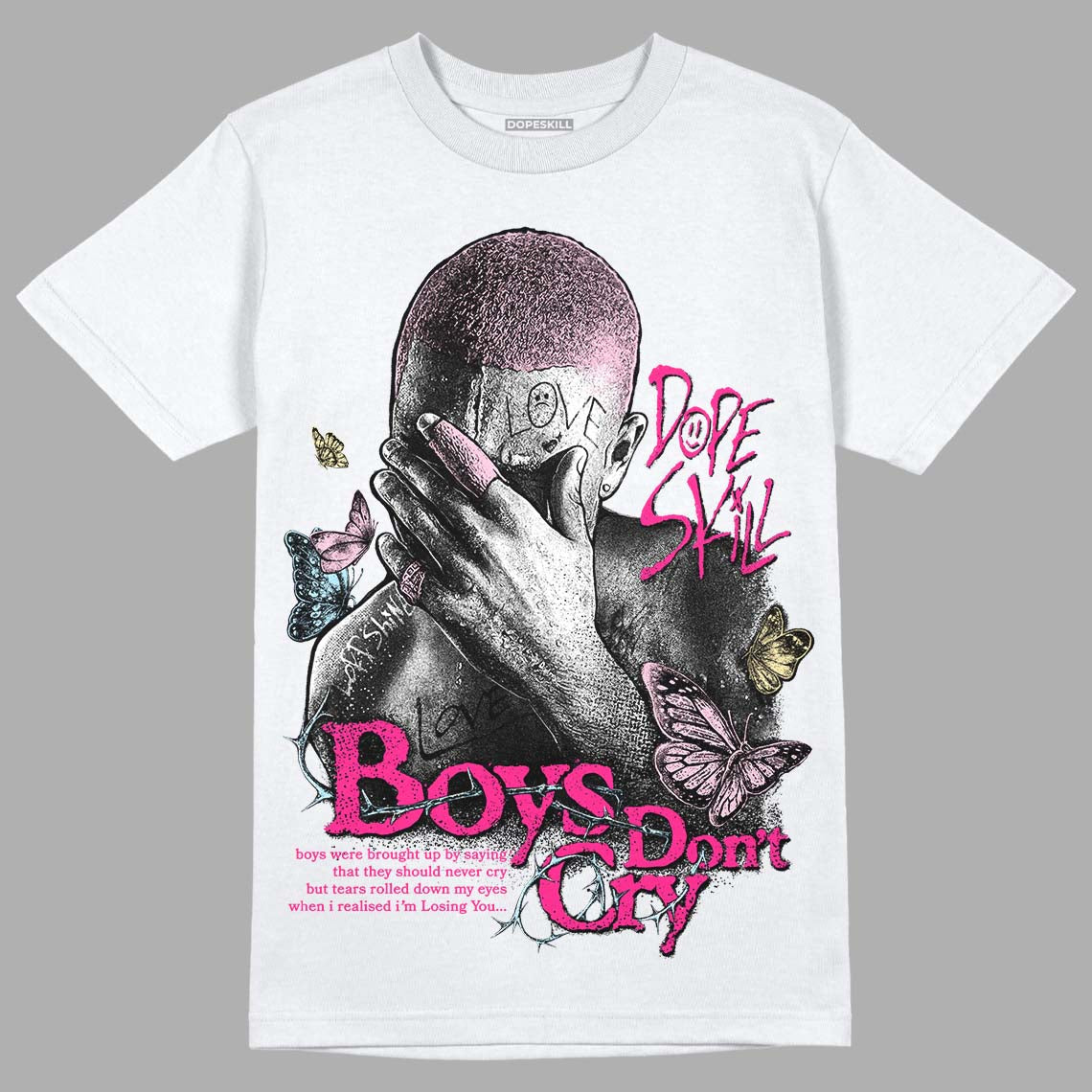Dunk Low Pink Foam superstreetwear T-Shirt Boys Don't Cry Graphic