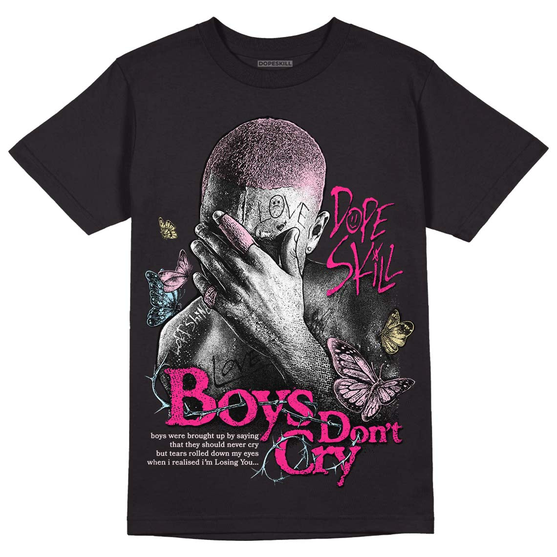 Dunk Low Pink Foam superstreetwear T-Shirt Boys Don't Cry Graphic
