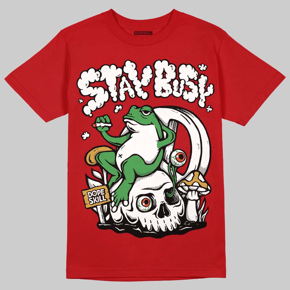 Brick By Brick 4s superstreetwear T-Shirt Stay Busy Graphic