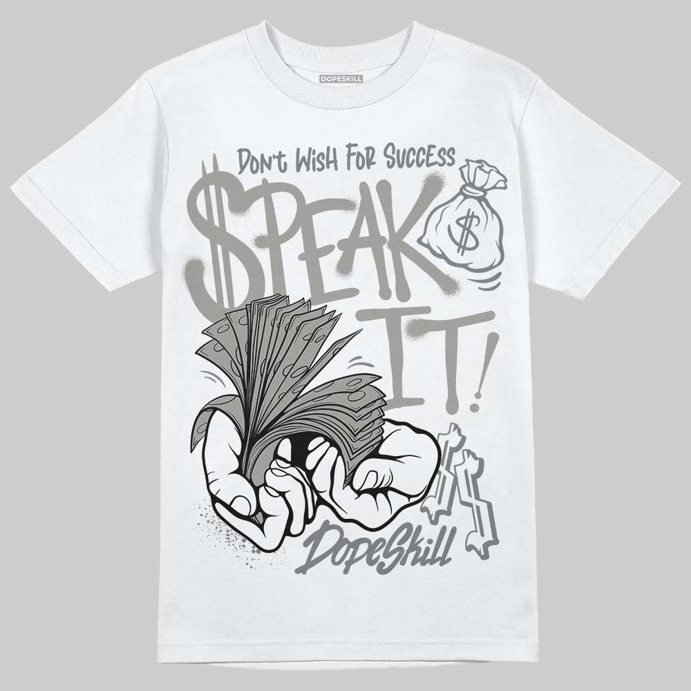 Cool Grey 9s superstreetwear T-Shirt Speak It Graphic