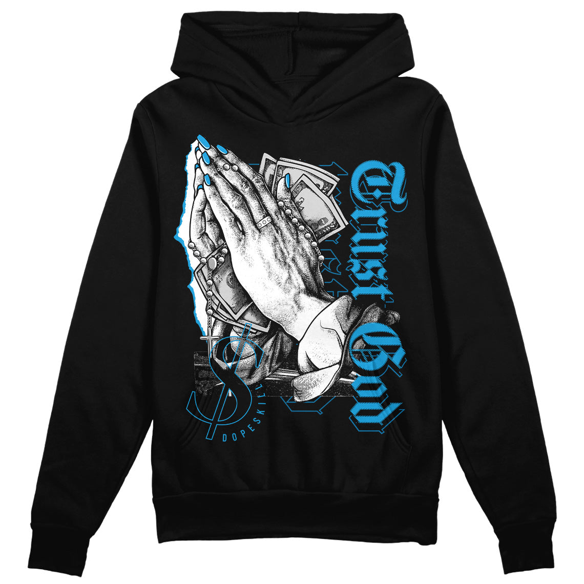 Military Blue 4s superstreetwear Hoodie Sweatshirt Trust God Graphic