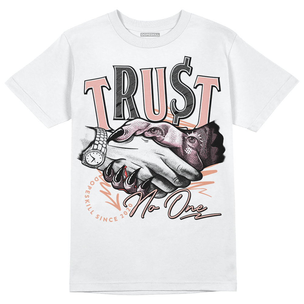 Legend Pink 11s superstreetwear T-Shirt Trust No One Graphic