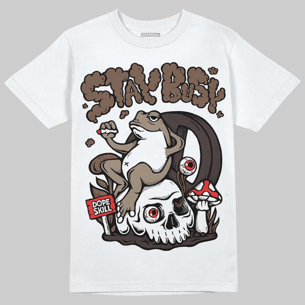 Baroque Brown 12s superstreetwear T-Shirt Stay Busy Graphic