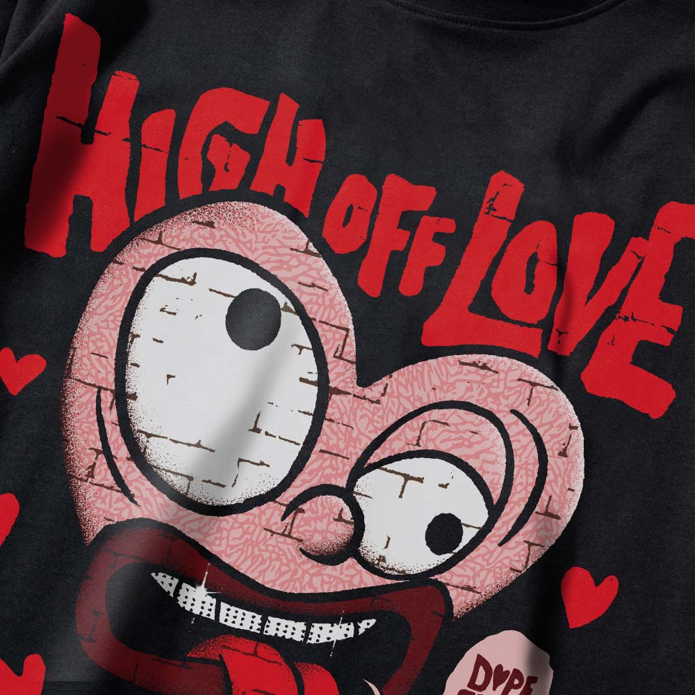 VALENTINE'S Day 3s superstreetwear Premium T-Shirt High Off Love Graphic