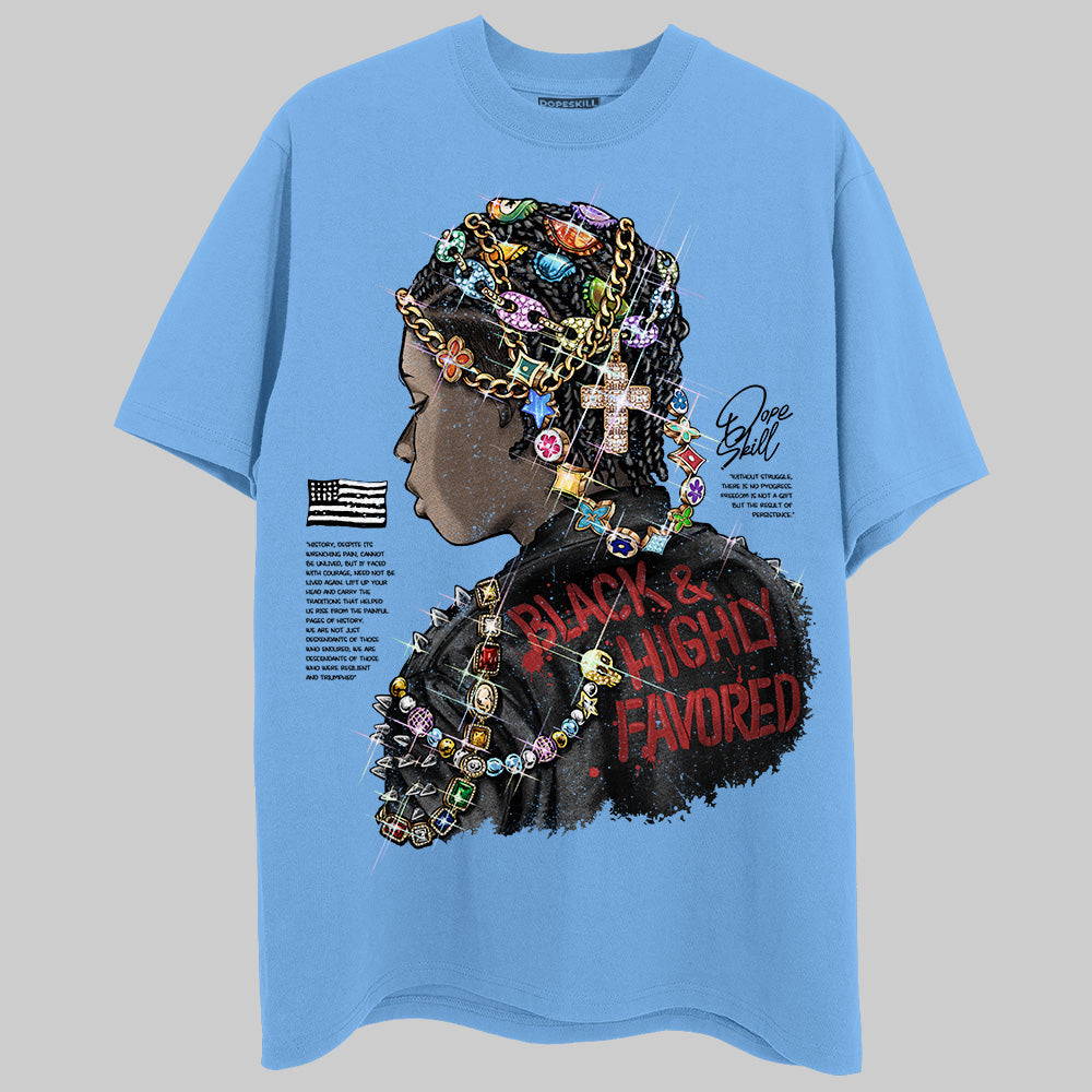 Black and Highly Favored Graphic Unisex superstreetwear T-shirt