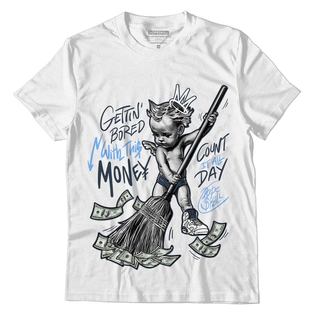 AJ 6 Midnight Navy superstreetwear White T-Shirt Gettin Bored With This Money Graphic