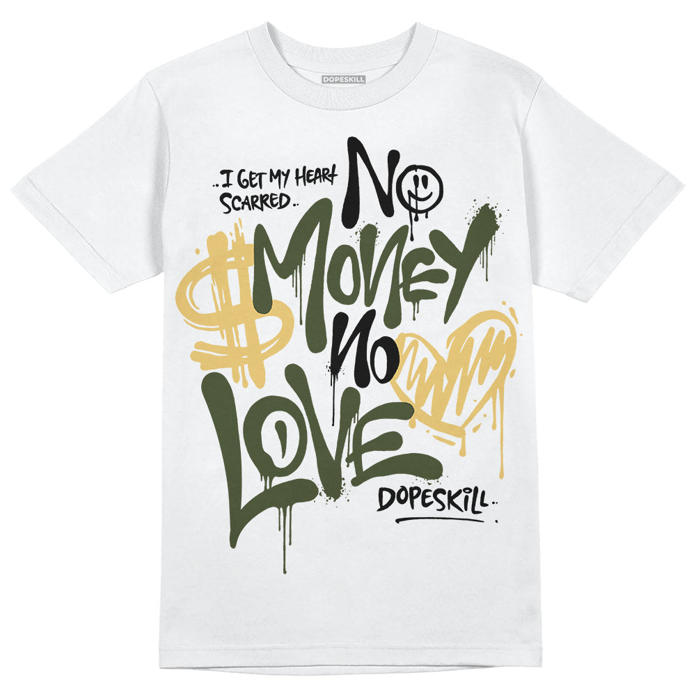 Craft Olive 4s superstreetwear T-Shirt No Money No Love Typo Graphic