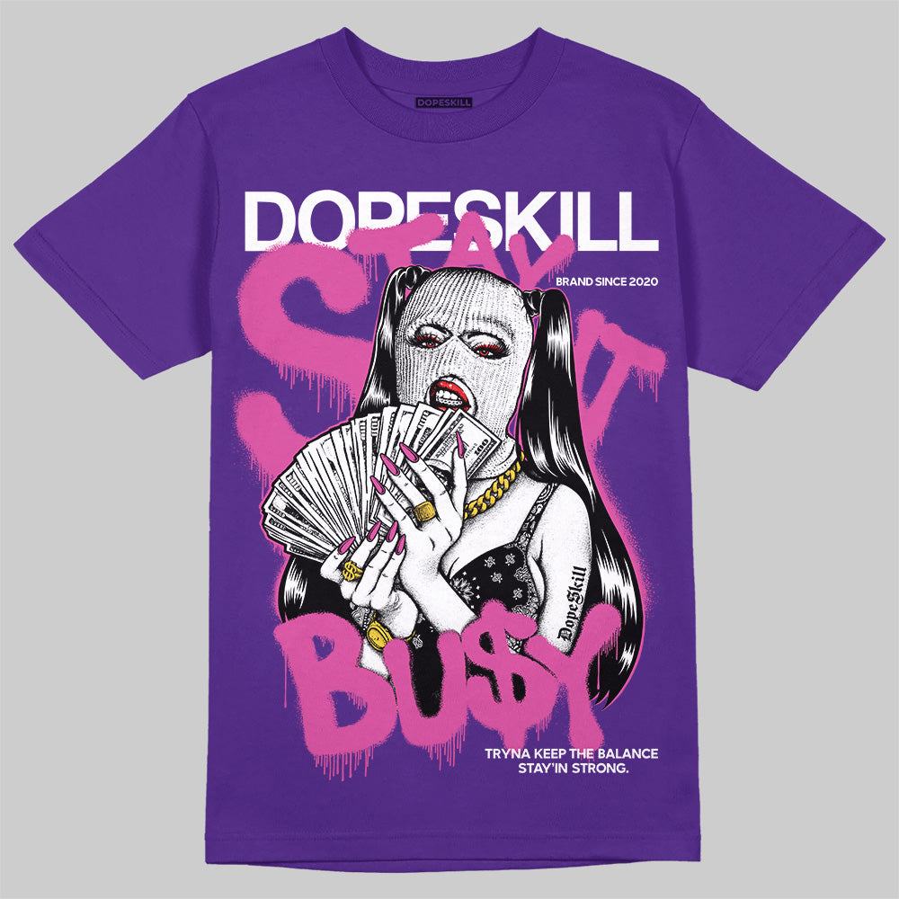 Grape 5s superstreetwear T-Shirt Stay It Busy Graphic