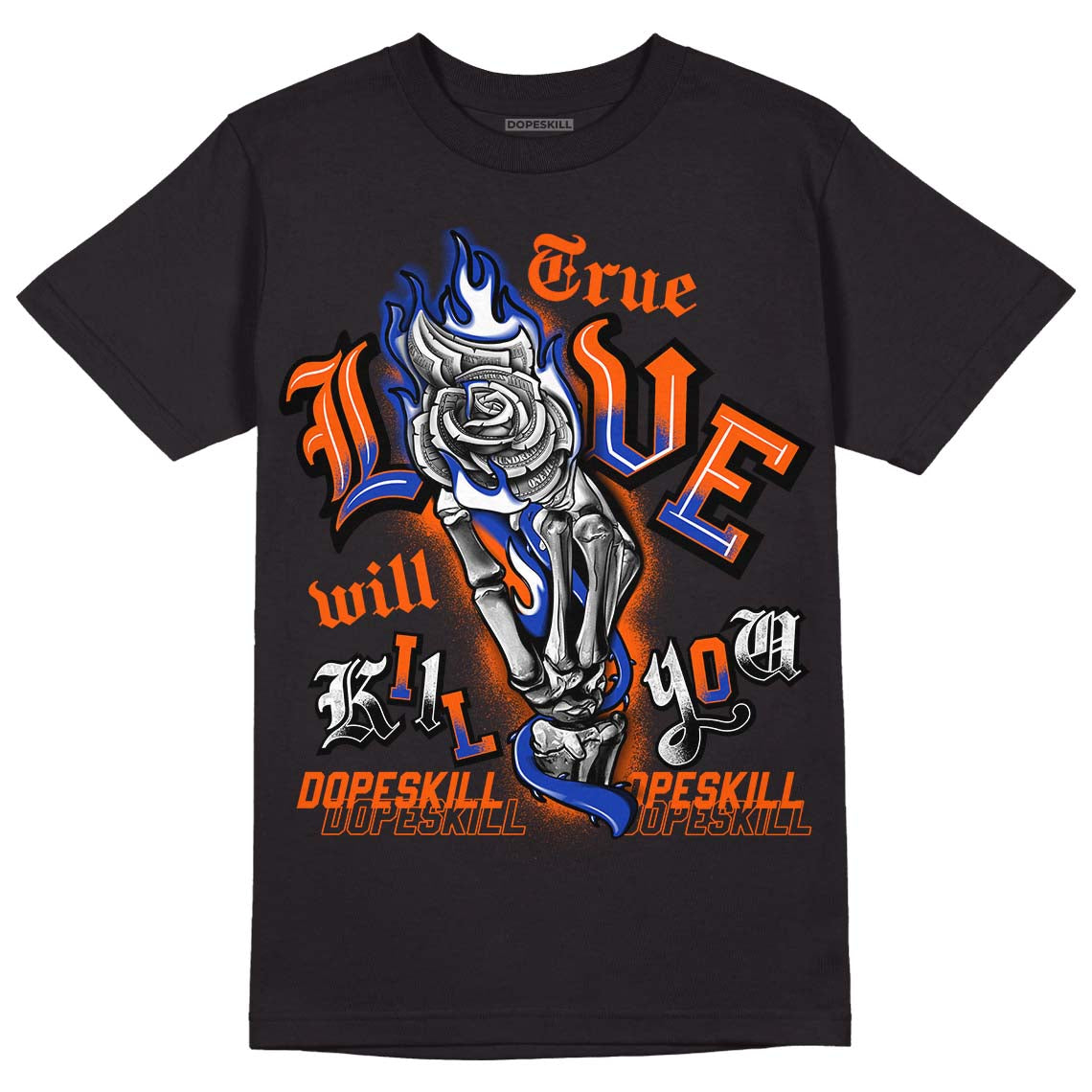 Dunk Low Futura Orange Blaze superstreetwear T-Shirt True Love Will Kill You Graphic